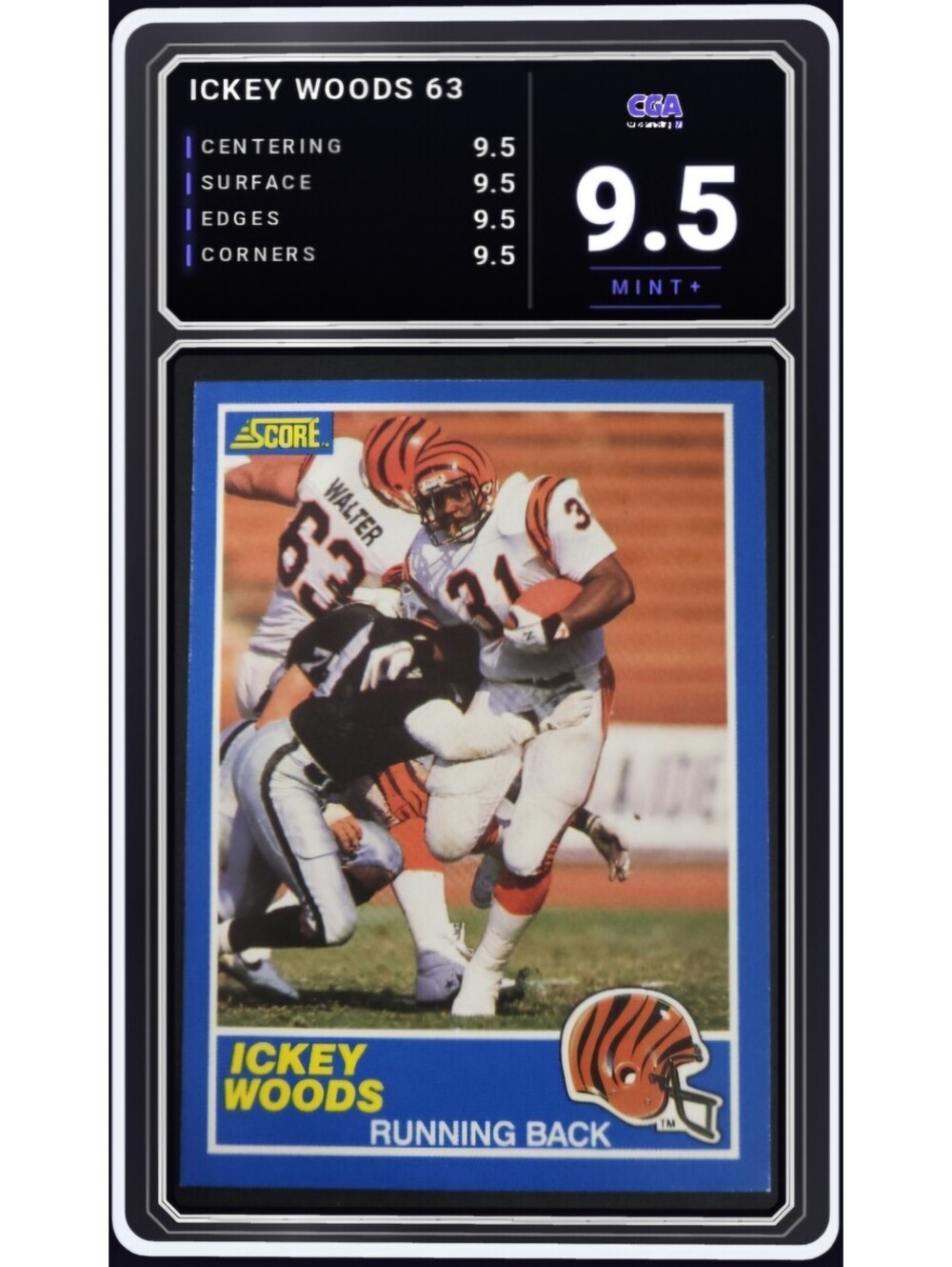1989 Score Football #63 Ickey Woods RC Cincinnati Bengals -CGA 9.5 Digital Grade